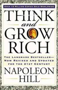 Think and Grow Rich by Napoleon Hill